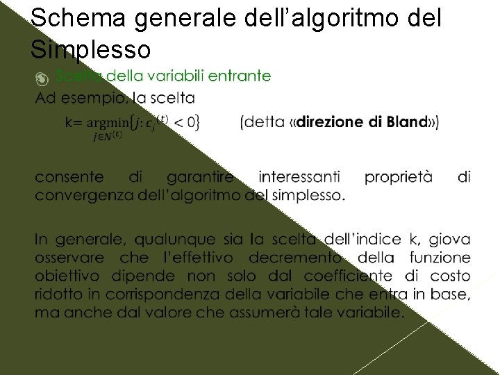 Schema generale dell’algoritmo del Simplesso 