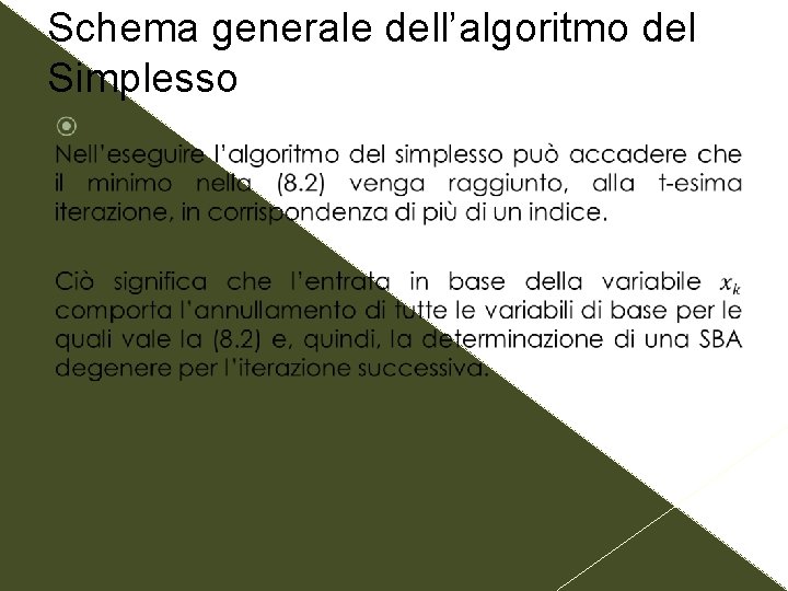 Schema generale dell’algoritmo del Simplesso 
