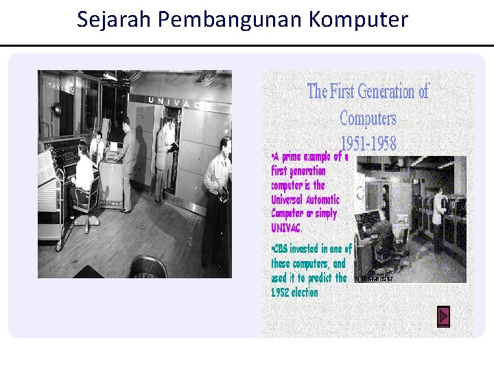 Sejarah Pembangunan Komputer Sejarah Pembangunan Komputer