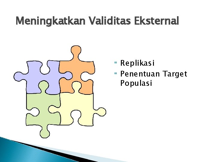 Meningkatkan Validitas Eksternal Replikasi Penentuan Target Populasi 