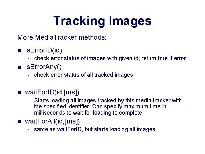 Tracking Images More Media. Tracker methods: n is. Error. ID(id) - check error status