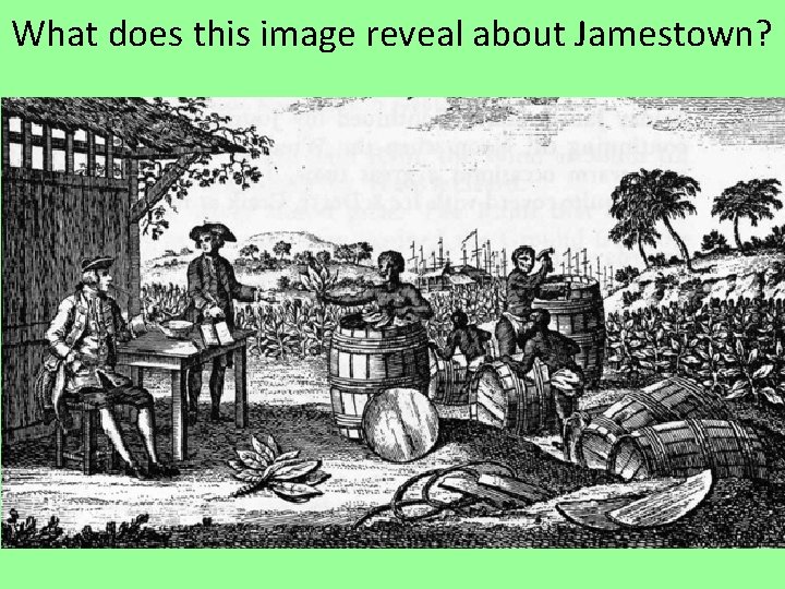 What does this image reveal about Jamestown? 