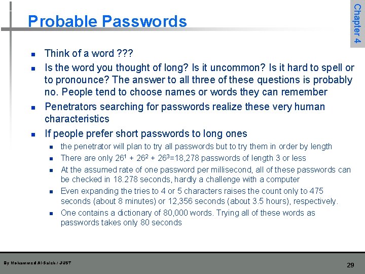 Chapter 4 Probable Passwords n n Think of a word ? ? ? Is Chapter 4 Probable Passwords n n Think of a word ? ? ? Is
