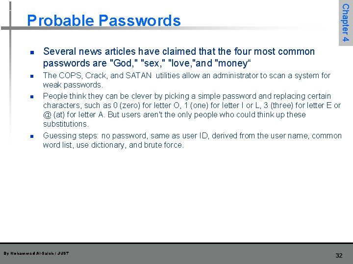 n n Chapter 4 Probable Passwords Several news articles have claimed that the four n n Chapter 4 Probable Passwords Several news articles have claimed that the four
