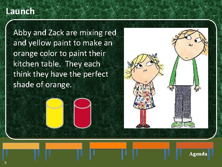 Launch Abby and Zack are mixing red and yellow paint to make an orange