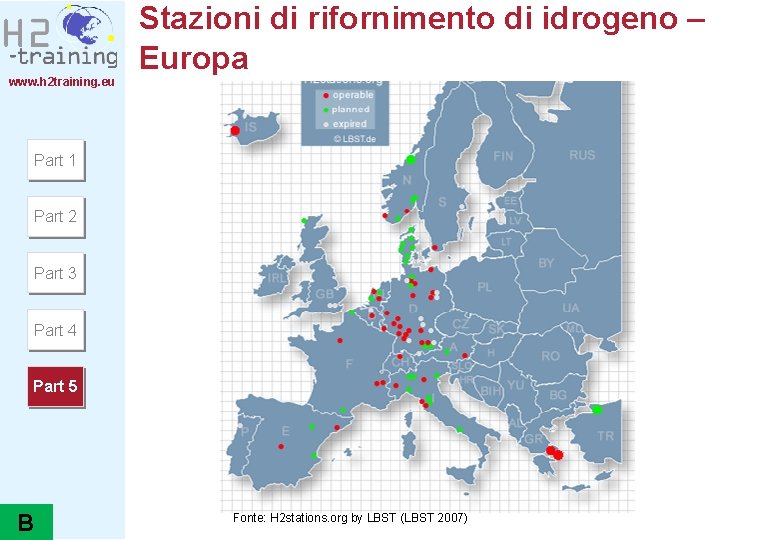 www. h 2 training. eu Stazioni di rifornimento di idrogeno – Europa Part 1