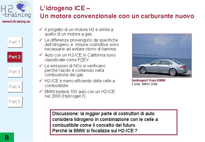 L’idrogeno ICE – Un motore convenzionale con un carburante nuovo www. h 2 training.