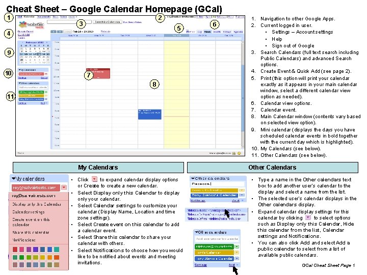 Cheat Sheet – Google Calendar Homepage (GCal) 1 2 3 5 4 9 10
