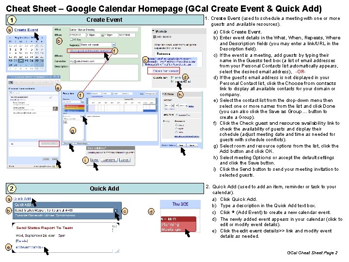 Cheat Sheet – Google Calendar Homepage (GCal Create Event & Quick Add) 1. Create