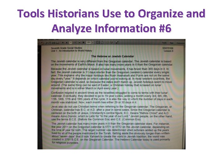 Tools Historians Use to Organize and Analyze Information #6 