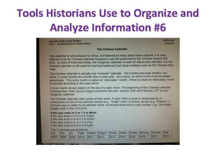 Tools Historians Use to Organize and Analyze Information #6 