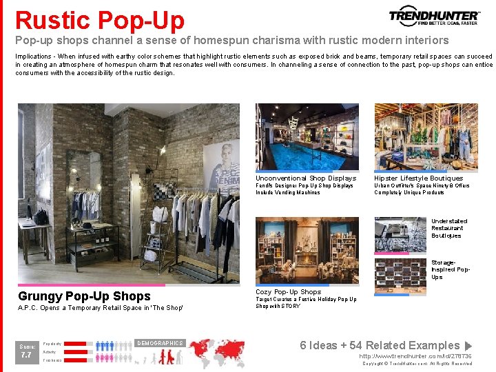 Rustic Pop-Up Pop-up shops channel a sense of homespun charisma with rustic modern interiors