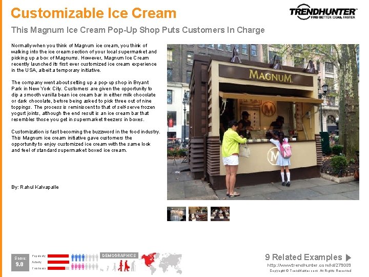 Customizable Ice Cream This Magnum Ice Cream Pop-Up Shop Puts Customers In Charge Normally