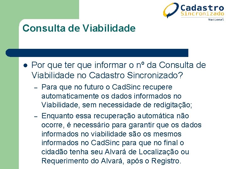 Consulta de Viabilidade l Por que ter que informar o nº da Consulta de Consulta de Viabilidade l Por que ter que informar o nº da Consulta de