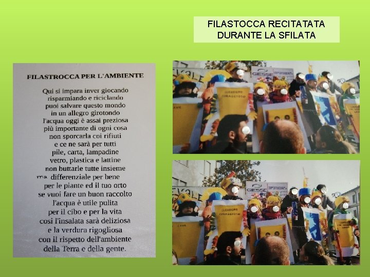 FILASTOCCA RECITATATA DURANTE LA SFILATA 