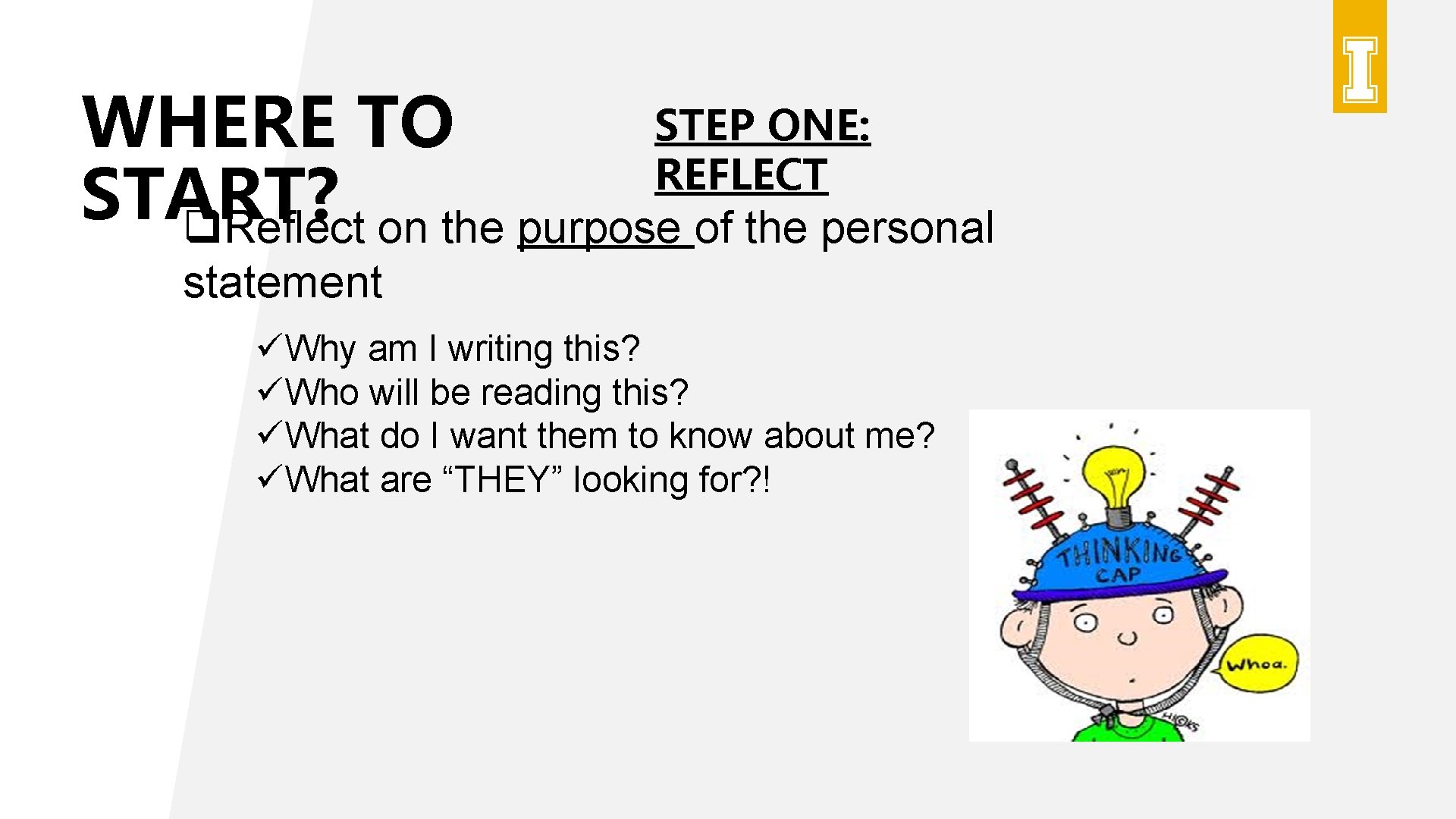 STEP ONE: WHERE TO REFLECT START? q. Reflect on the purpose of the personal STEP ONE: WHERE TO REFLECT START? q. Reflect on the purpose of the personal