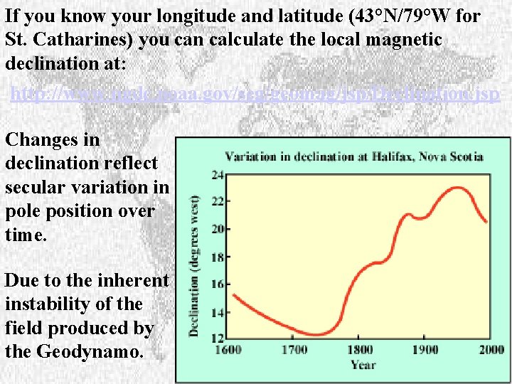 If you know your longitude and latitude (43°N/79°W for St. Catharines) you can calculate