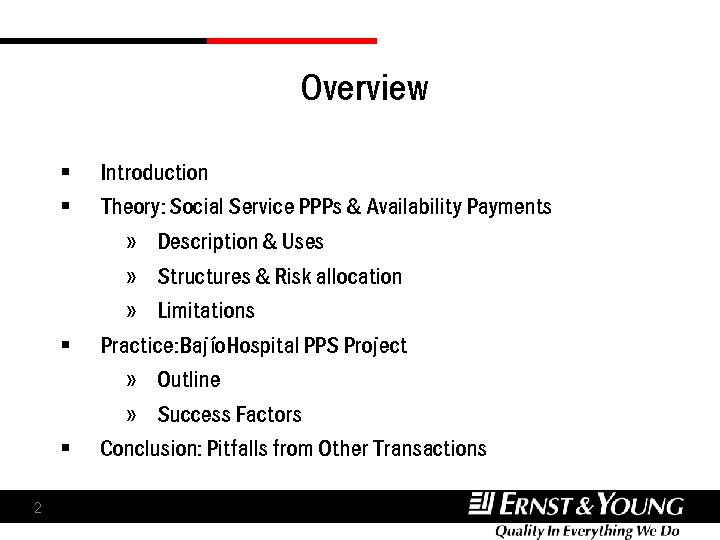 Overview § § 2 Introduction Theory: Social Service PPPs & Availability Payments » Description Overview § § 2 Introduction Theory: Social Service PPPs & Availability Payments » Description