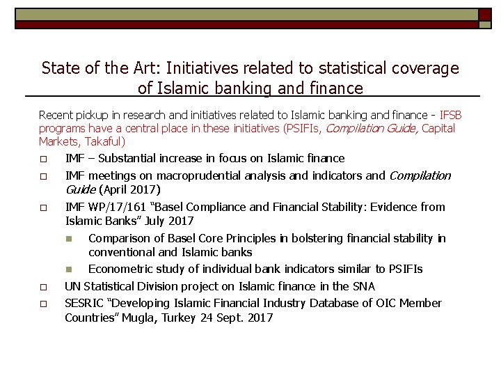 State of the Art: Initiatives related to statistical coverage of Islamic banking and finance