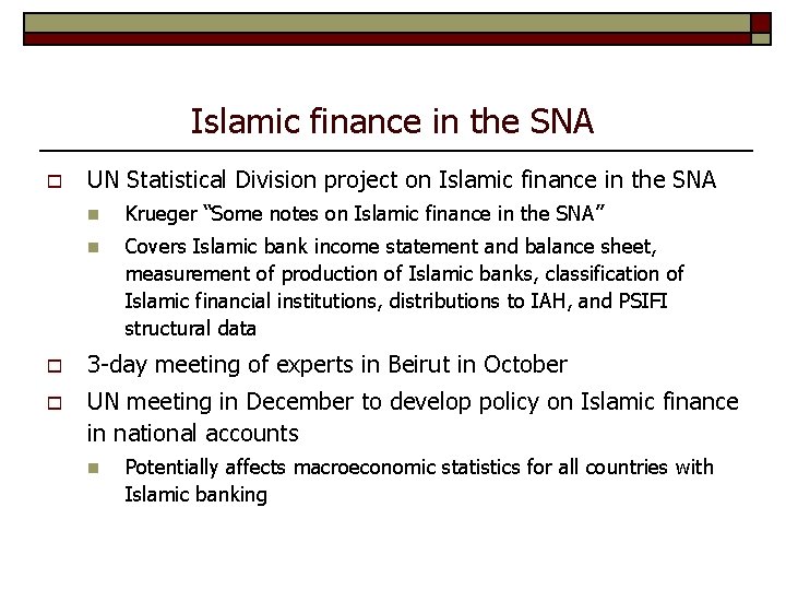 Islamic finance in the SNA o UN Statistical Division project on Islamic finance in