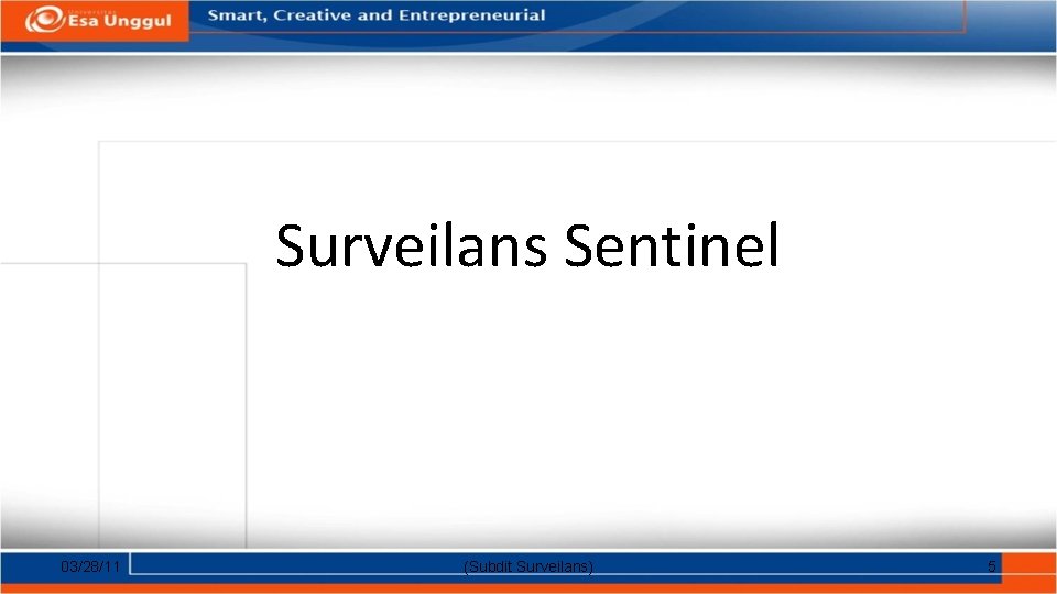 Surveilans Sentinel 03/28/11 (Subdit Surveilans) 5 
