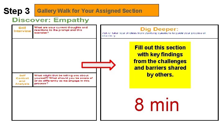 Step 3 Gallery Walk for Your Assigned Section Fill out this section with key