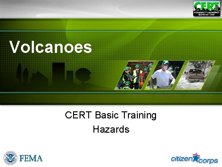 Volcanoes CERT Basic Training Hazards 
