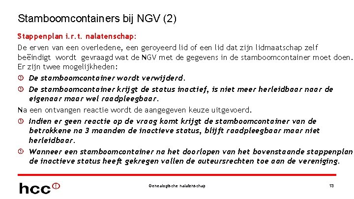 Stamboomcontainers bij NGV (2) Stappenplan i. r. t. nalatenschap: De erven van een overledene,