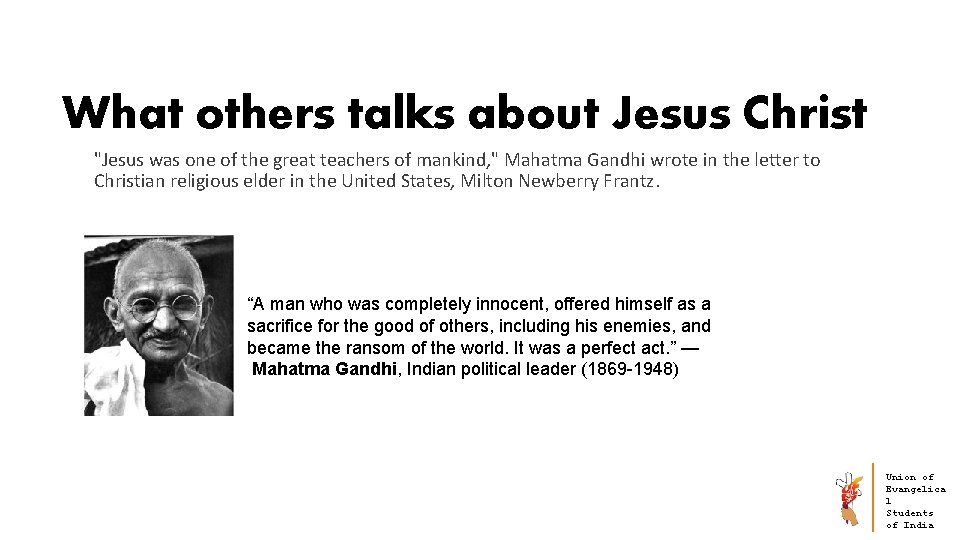What others talks about Jesus Christ "Jesus was one of the great teachers of