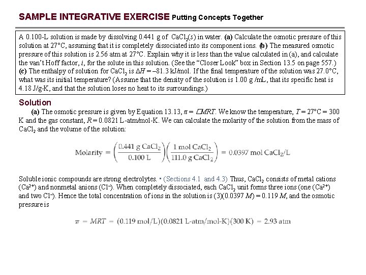 SAMPLE INTEGRATIVE EXERCISE Putting Concepts Together A 0. 100 -L solution is made by