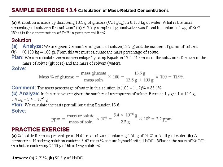 SAMPLE EXERCISE 13. 4 Calculation of Mass-Related Concentrations (a) A solution is made by