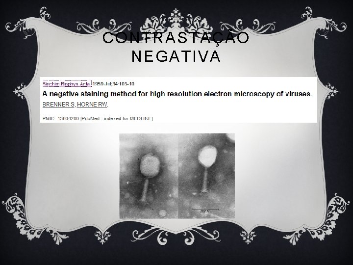 CONTRASTAÇÃO NEGATIVA CONTRASTAÇÃO NEGATIVA