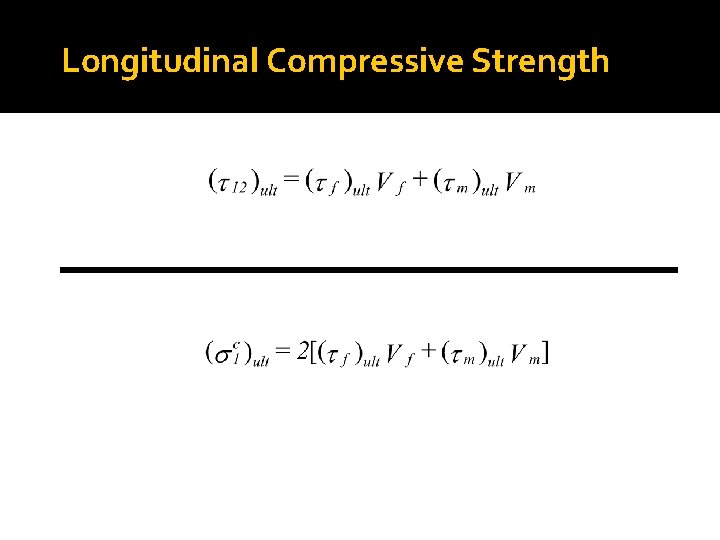 Longitudinal Compressive Strength 