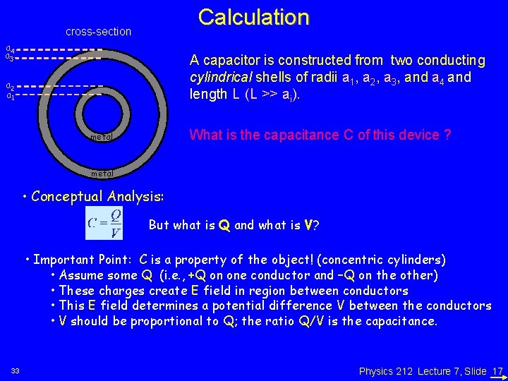 Calculation cross-section a 4 a 3 A capacitor is constructed from two conducting cylindrical