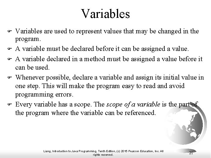 Variables F F F Variables are used to represent values that may be changed Variables F F F Variables are used to represent values that may be changed