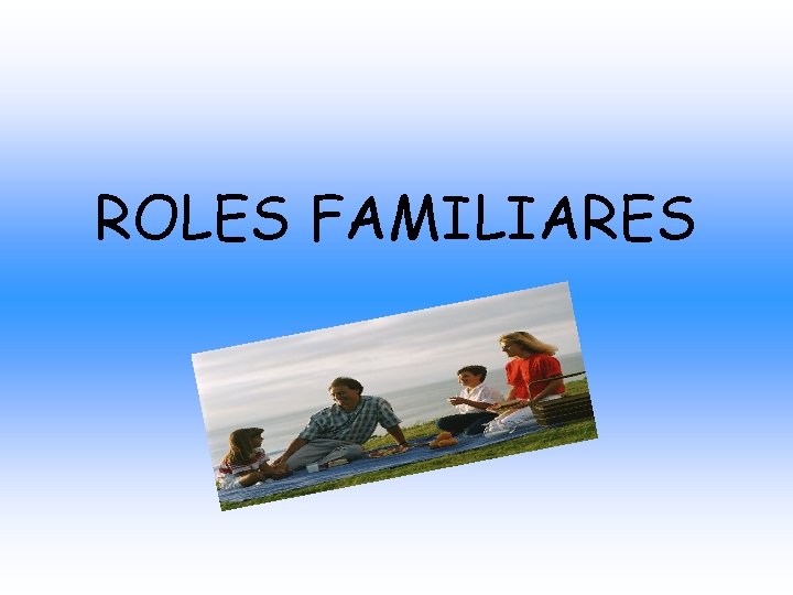 ROLES FAMILIARES 