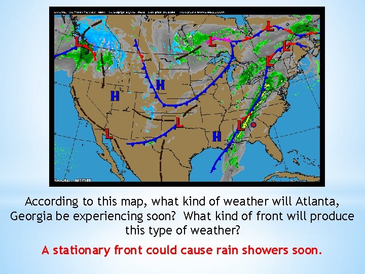 According to this map, what kind of weather will Atlanta, Georgia be experiencing soon?