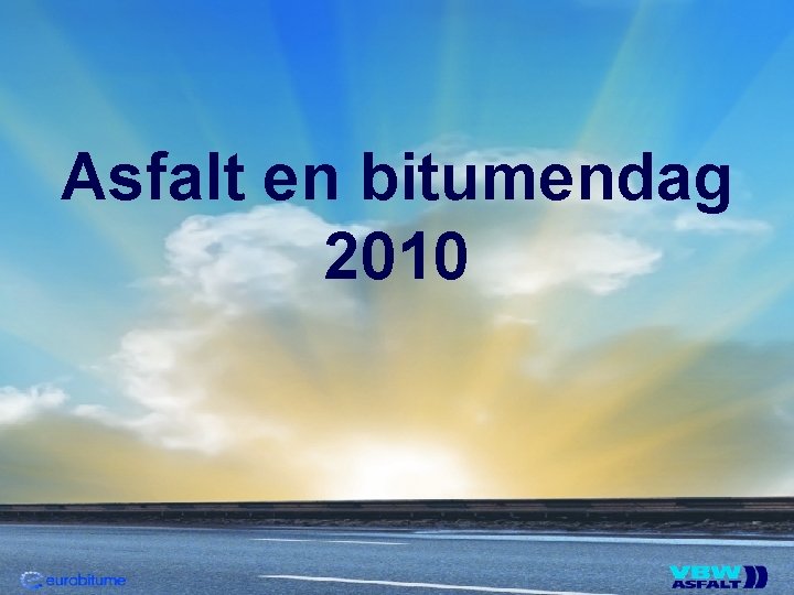 Asfalt en bitumendag 2010 