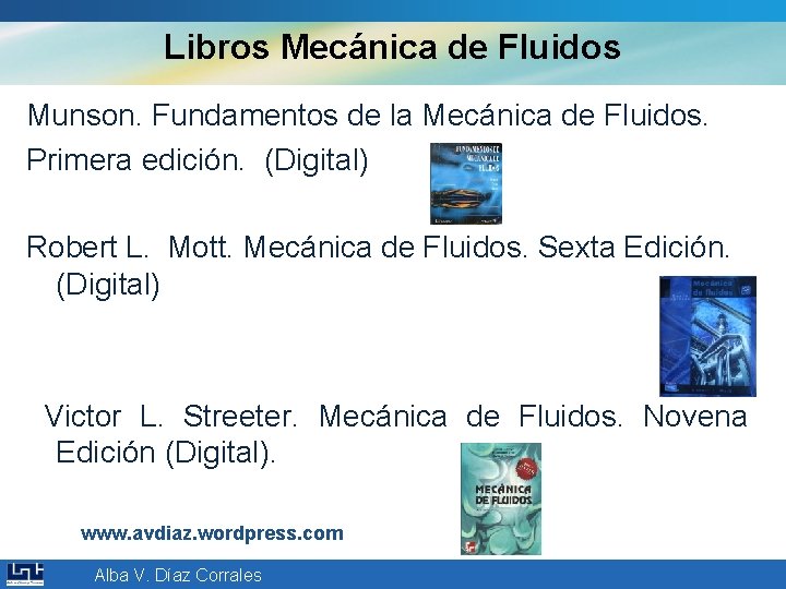 Libros Mecánica de Fluidos Munson. Fundamentos de la Mecánica de Fluidos. Primera edición. (Digital)
