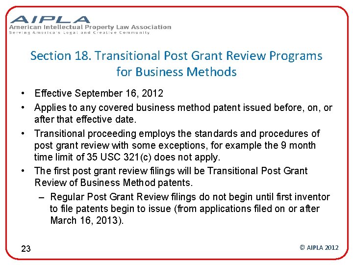 Section 18. Transitional Post Grant Review Programs for Business Methods • Effective September 16,