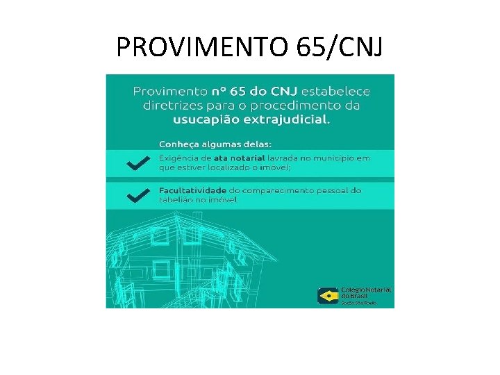 PROVIMENTO 65/CNJ 