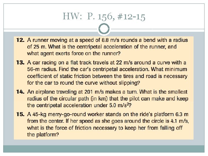 HW: P. 156, #12 -15 