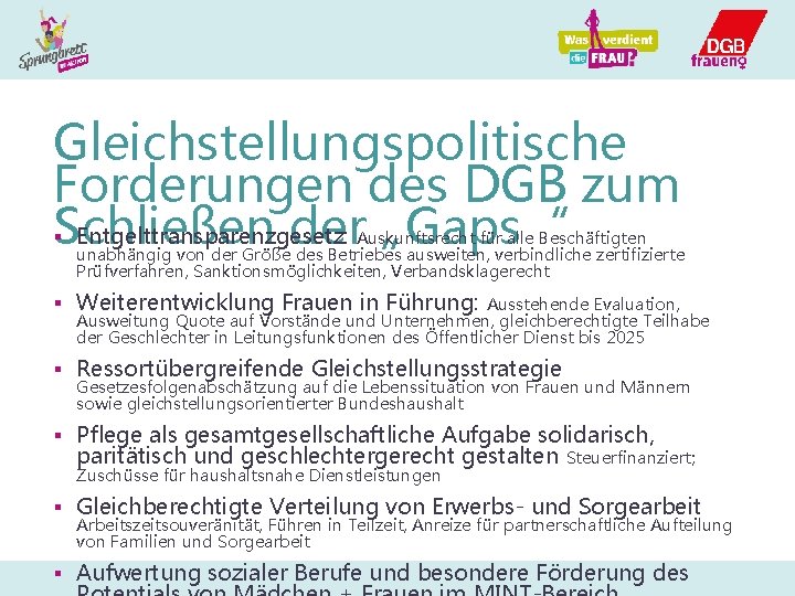 Gleichstellungspolitische Forderungen des DGB zum §Schließen Entgelttransparenzgesetz: der „Gaps“ Auskunftsrecht für alle Beschäftigten unabhängig