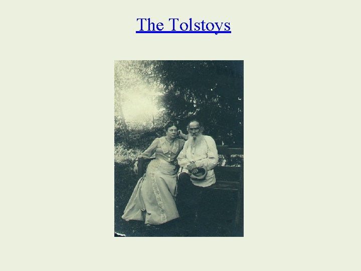 The Tolstoys 