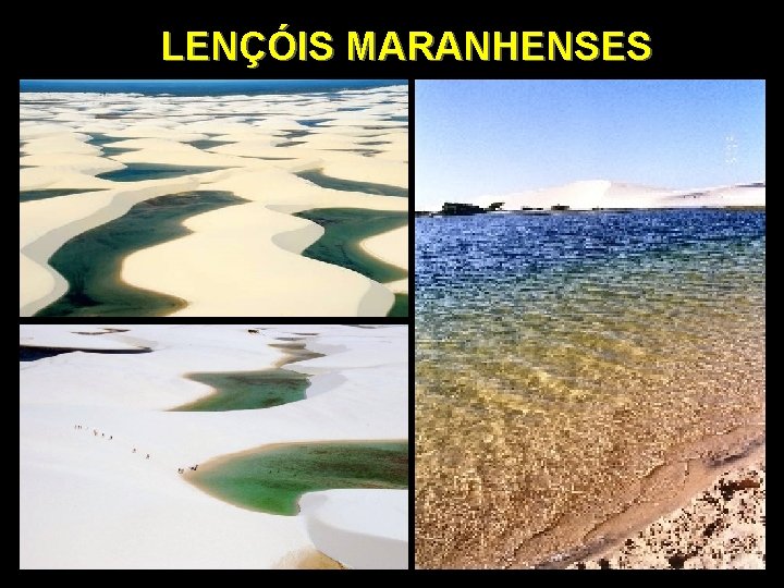 LENÇÓIS MARANHENSES 