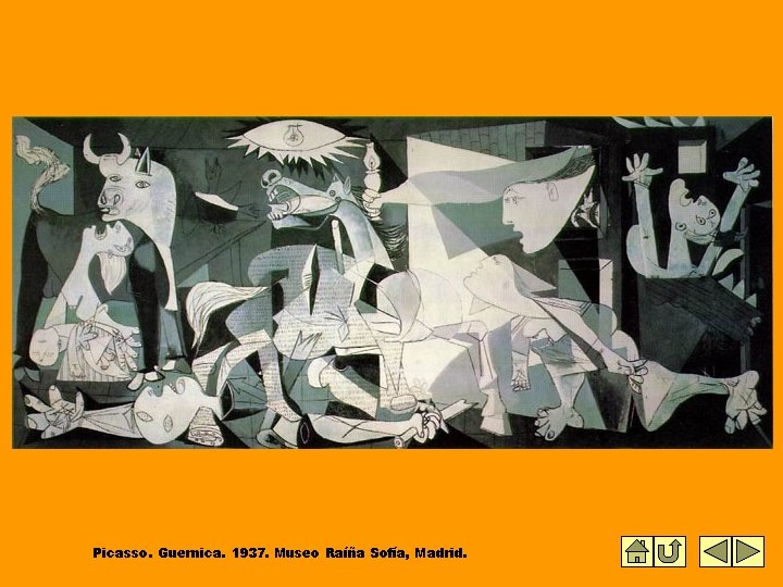 Picasso. Guernica. 1937. Museo Raíña Sofía, Madrid. Picasso. Guernica. 1937. Museo Raíña Sofía, Madrid.