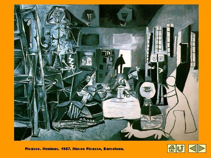 Picasso. Meninas. 1957. Museo Picasso, Barcelona. Picasso. Meninas. 1957. Museo Picasso, Barcelona.