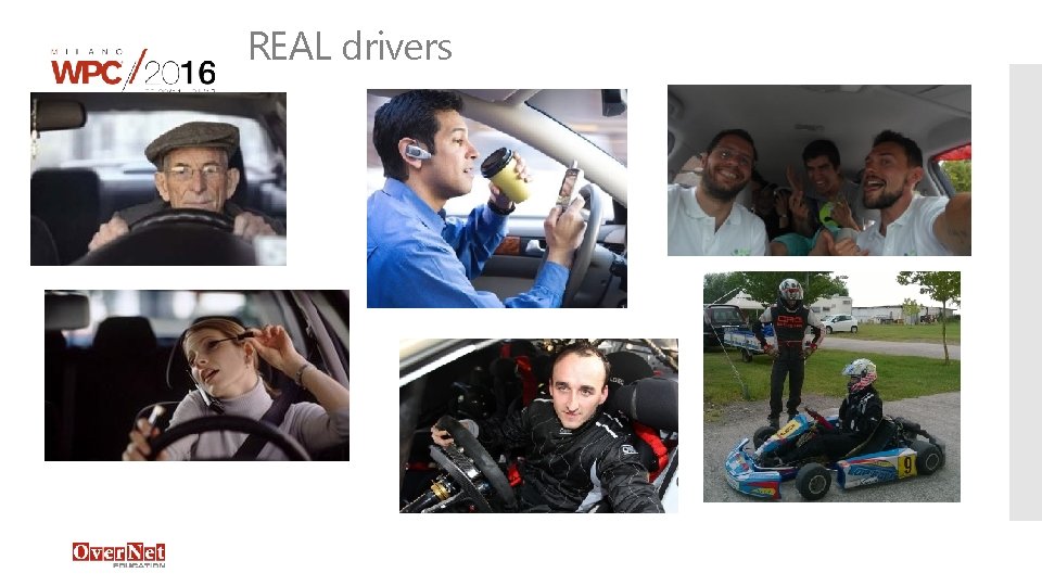 REAL drivers REAL drivers