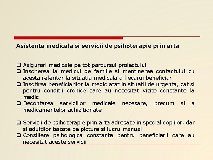 Asistenta medicala si servicii de psihoterapie prin arta q Asigurari medicale pe tot parcursul