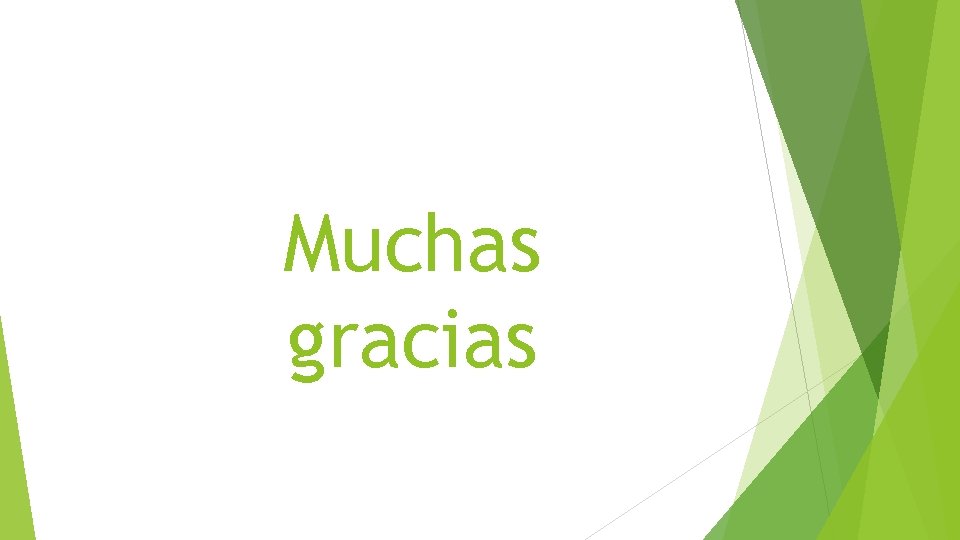 Muchas gracias 